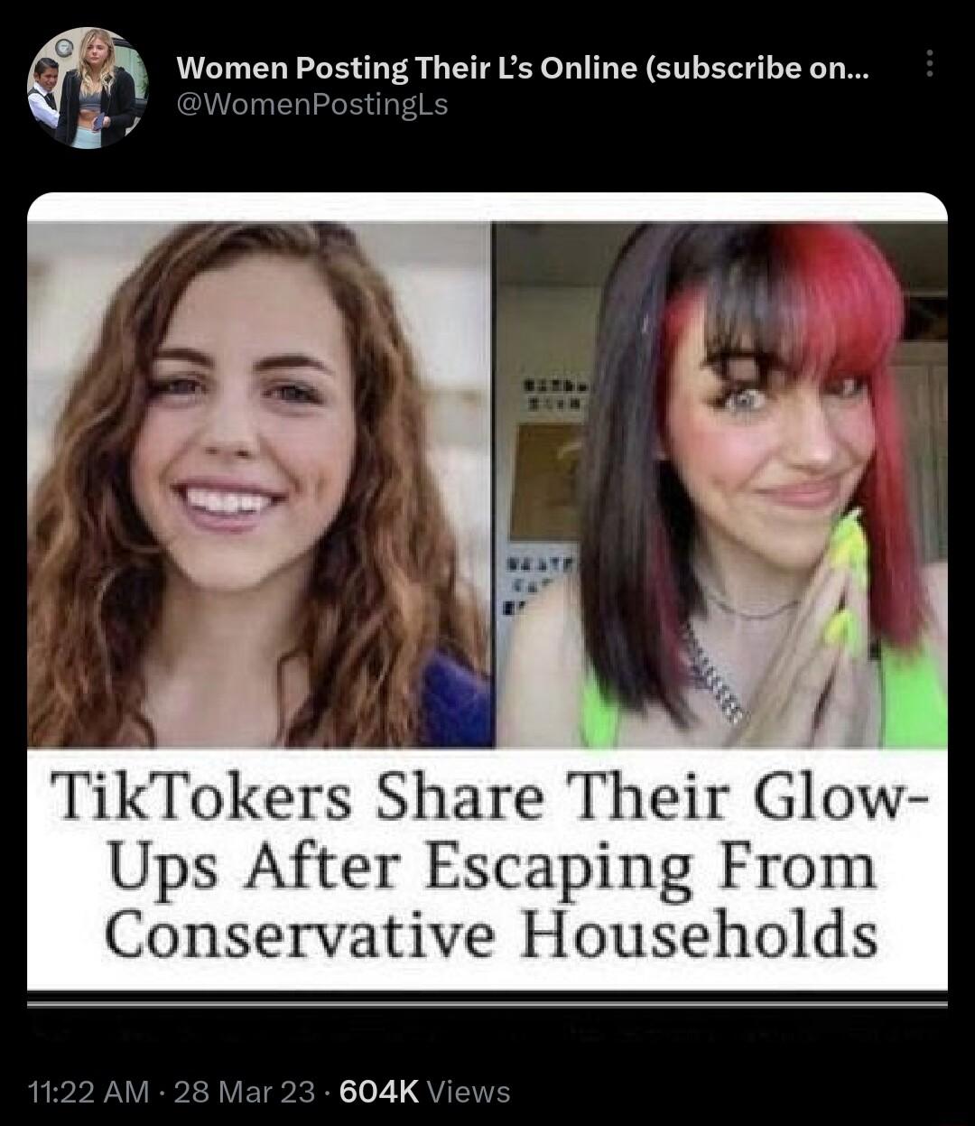 a Women Posting Their Ls Online subscribe on g nPostingl TikTokers Share Their Glow Ups After Escaping From Conservative Househol Viar 23 604K