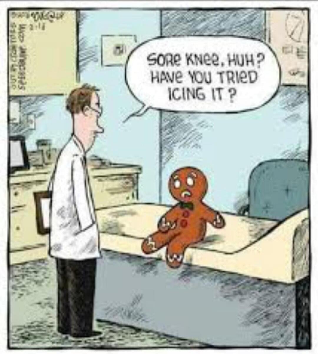 Sore knee, huh? Have you tried icing it?