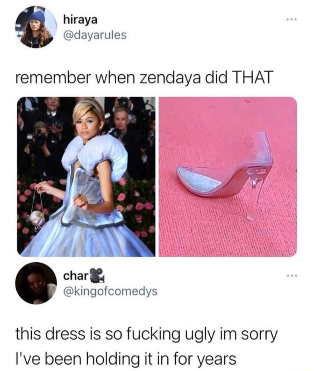 hiraya dayarules remember when zendaya did THAT char kingofcomedys this dress is so fucking ugly im sorry Ive been holding it in for years