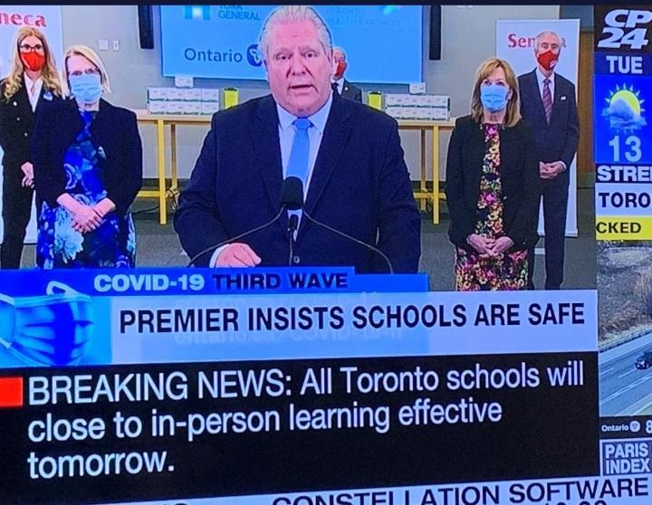 I e P S IR 4 PREMIER INSISTS SCHOOLS AR BREAKING eI N2NEx All Toronto schools will close to in person leaming effective tomorrow