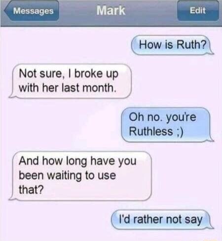 And how long have you been waiting to use that d rather not sa