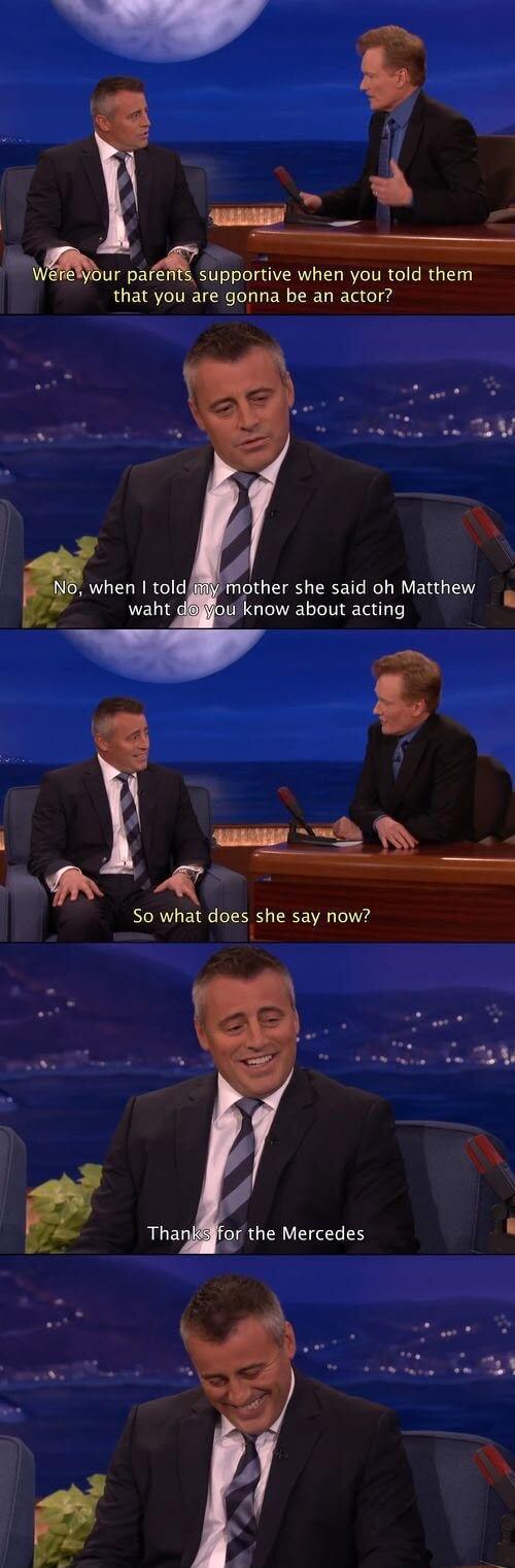 4 hma ur pa supportive when you told them AUV gonna be an actor G R RN EN G know about acting AUCLERGIE waht