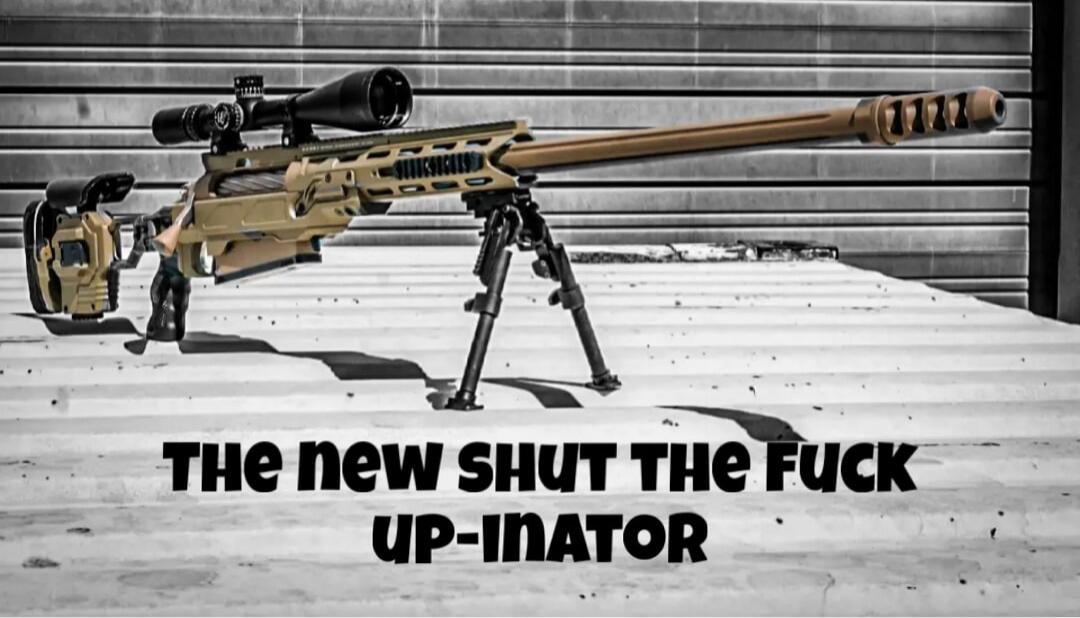 THE NEW SHUT THE FUCK UP-INATOR