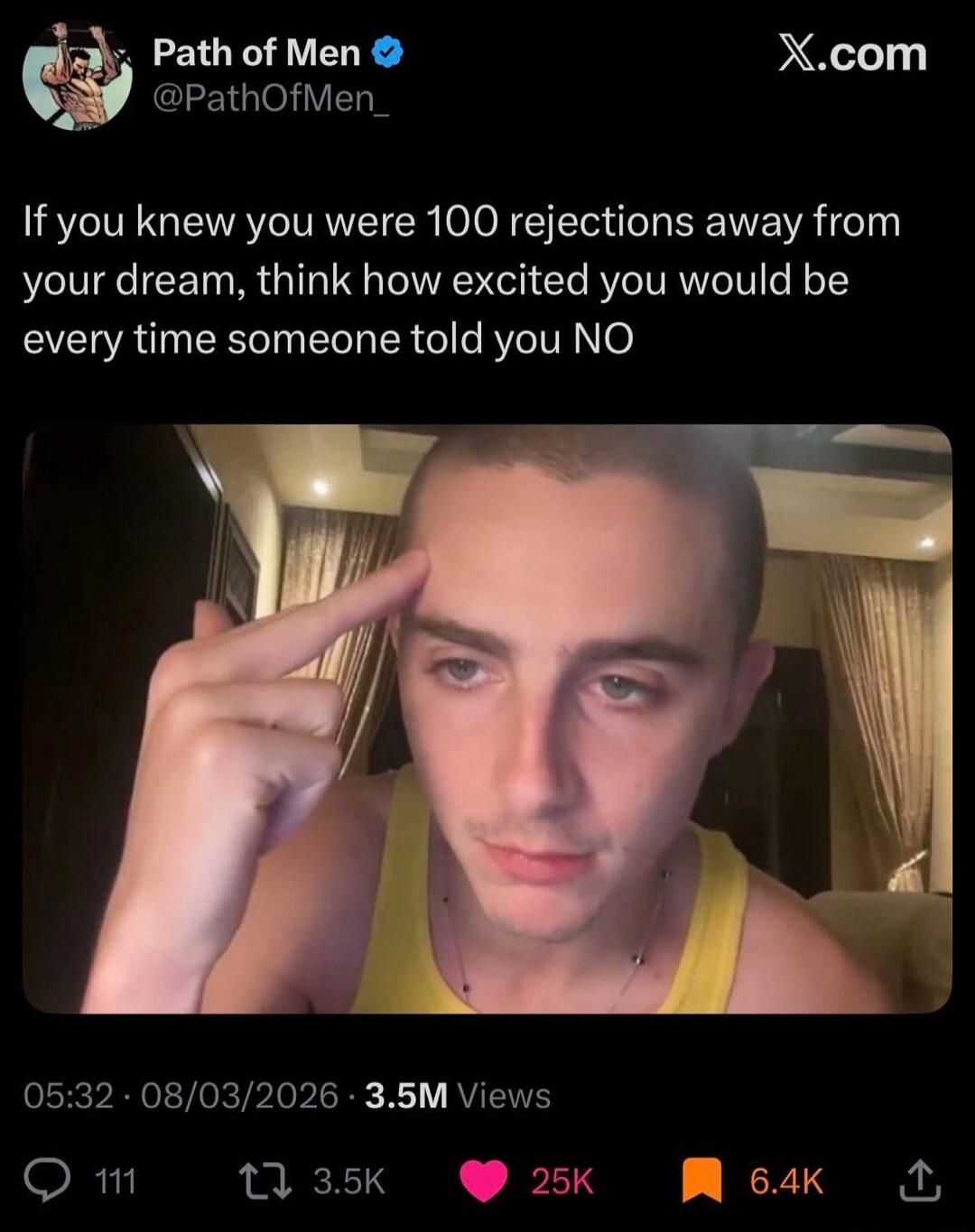 If you knew you were 100 rejections away from your dream, think how excited you would be every time someone told you NO