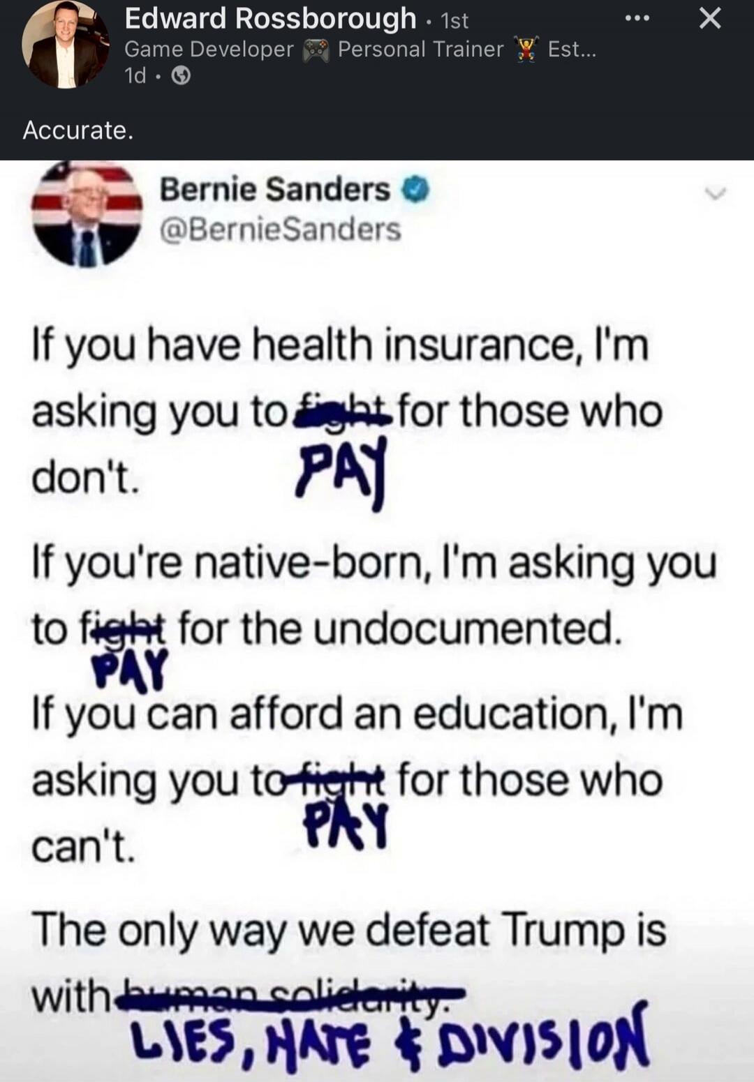 If you have health insurance, I'm asking you to pay for those who don't.
If you're native-born, I'm asking you to pay for the undocumented.
If you can afford an education, I'm asking you to pay for those who can't.
The only way we defeat Trump is with human solidarity. Lies, hate & division