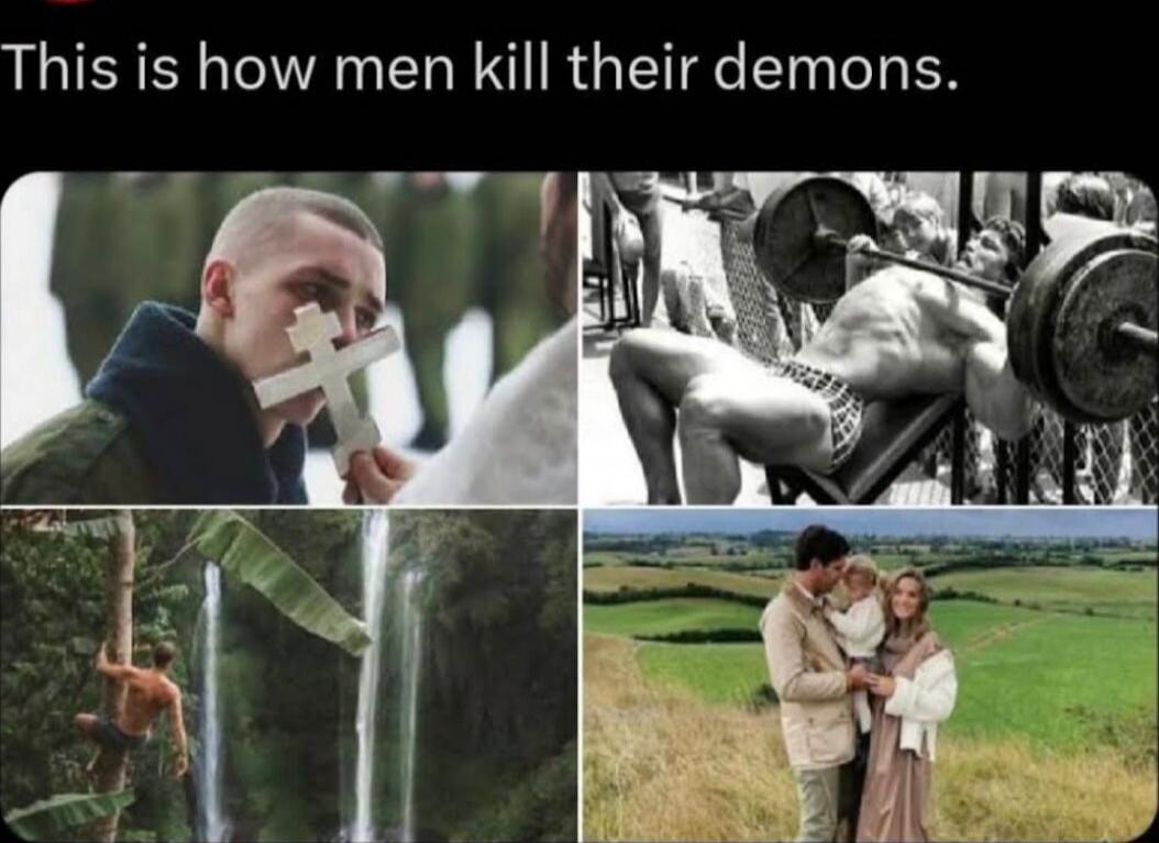 This is how men kill their demons