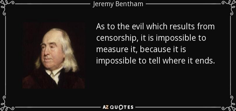 As to the evil which results from censorship, it is impossible to measure it, because it is impossible to tell where it ends. Session ID: 1037476.
