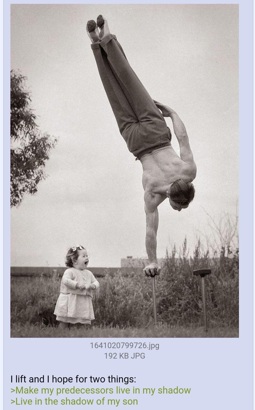 i Anonymous 030122Tue213038 No65758010 1641020799726jpg 192 KB JPG 1lift and I hope for two things Make my predecessors live in my shadow Live in the shadow of my son 256575814 65761820 2565763487 65763661 2265764417 236576459 3265765912 265766319