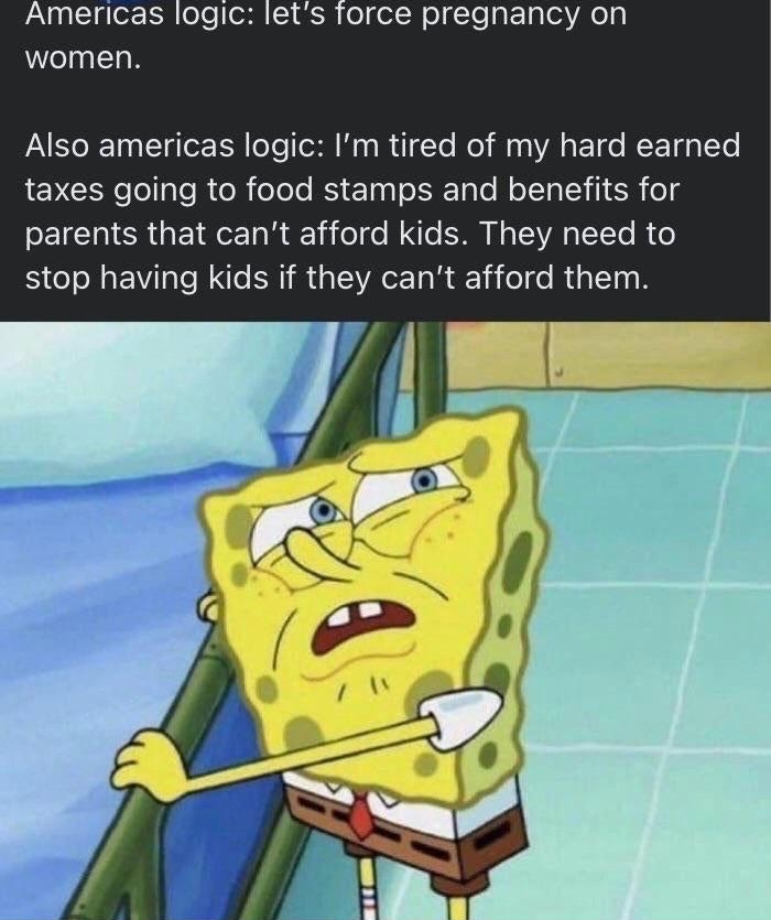VN0 CIaler TN loTe Tl I 3 o el We Yo s ETalo3 VAo i women Also americas logic Im tired of my hard earned LEVCENolollgle el elole B ETaaTo IR Tale M oTTa TN S 014 parents that cant afford kids They need to stop having kids if they cant afford them Posted in rMarchAgainstNazis reddit