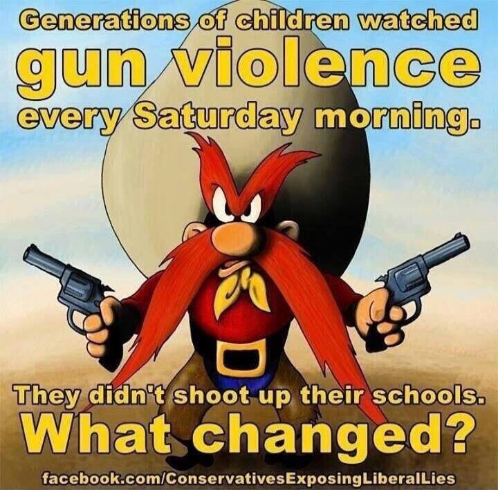 Generations of children watched gun violence every Saturday morning. They didn't shoot up their schools. What changed? facebook.com/ConservativesExposingLiberalLies