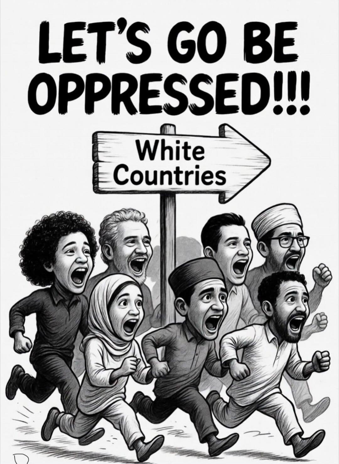 LET'S GO BE OPPRESSED!!! White Countries