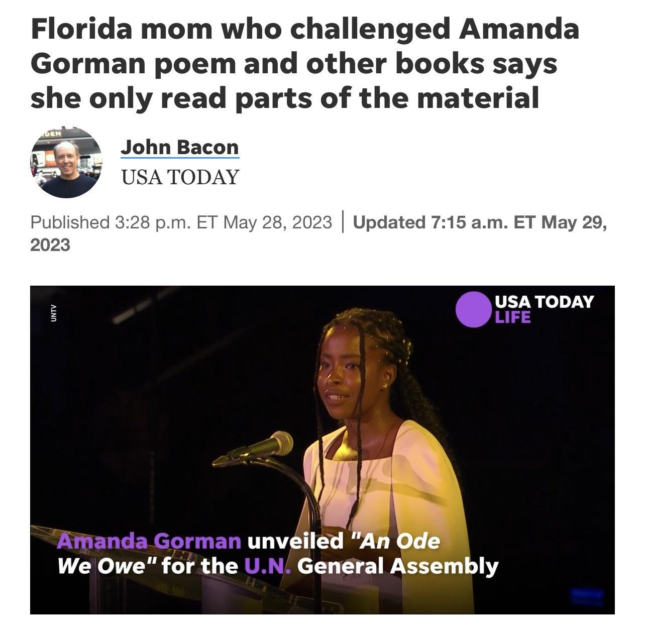 Florida mom who challenged Amanda Gorman poem and other books says she only read parts of the material John Bacon JSA TODAY om ET 023 Updated 715 am ET May 29 rzaoen We Owe for the UN General Assembly