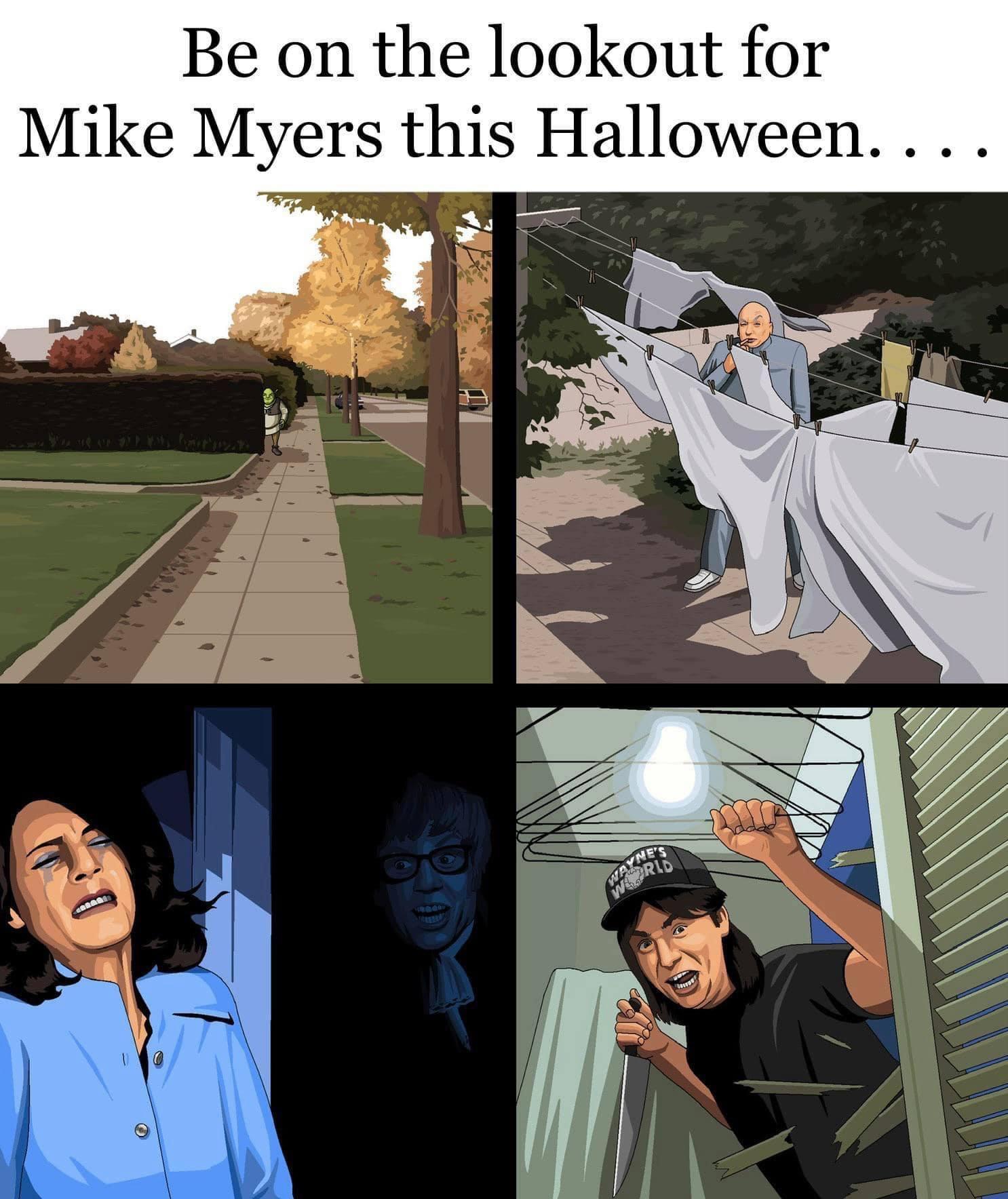Be on the lookout for Mike Myers this Halloween