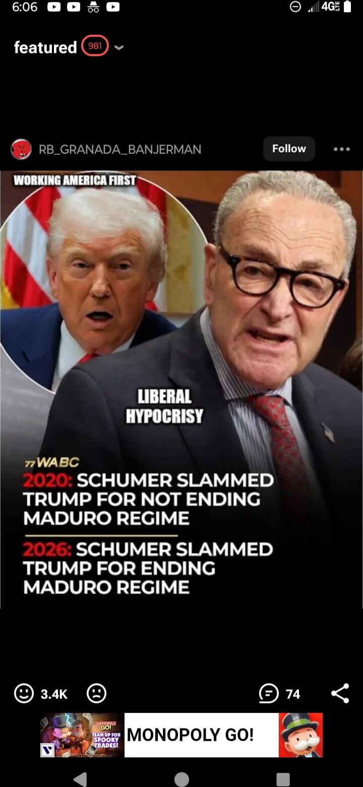 WORKING AMERICA FIRST
LIBERAL HYPOCRISY
2020: SCHUMER SLAMMED TRUMP FOR NOT ENDING MADURO REGIME
2026: SCHUMER SLAMMED TRUMP FOR ENDING MADURO REGIME