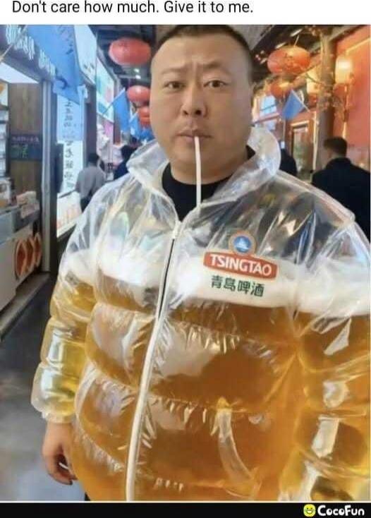 Don't care how much. Give it to me.
TSINGTAO
青岛啤酒