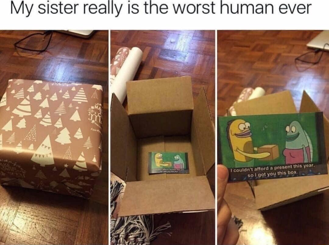 My sister really Is t