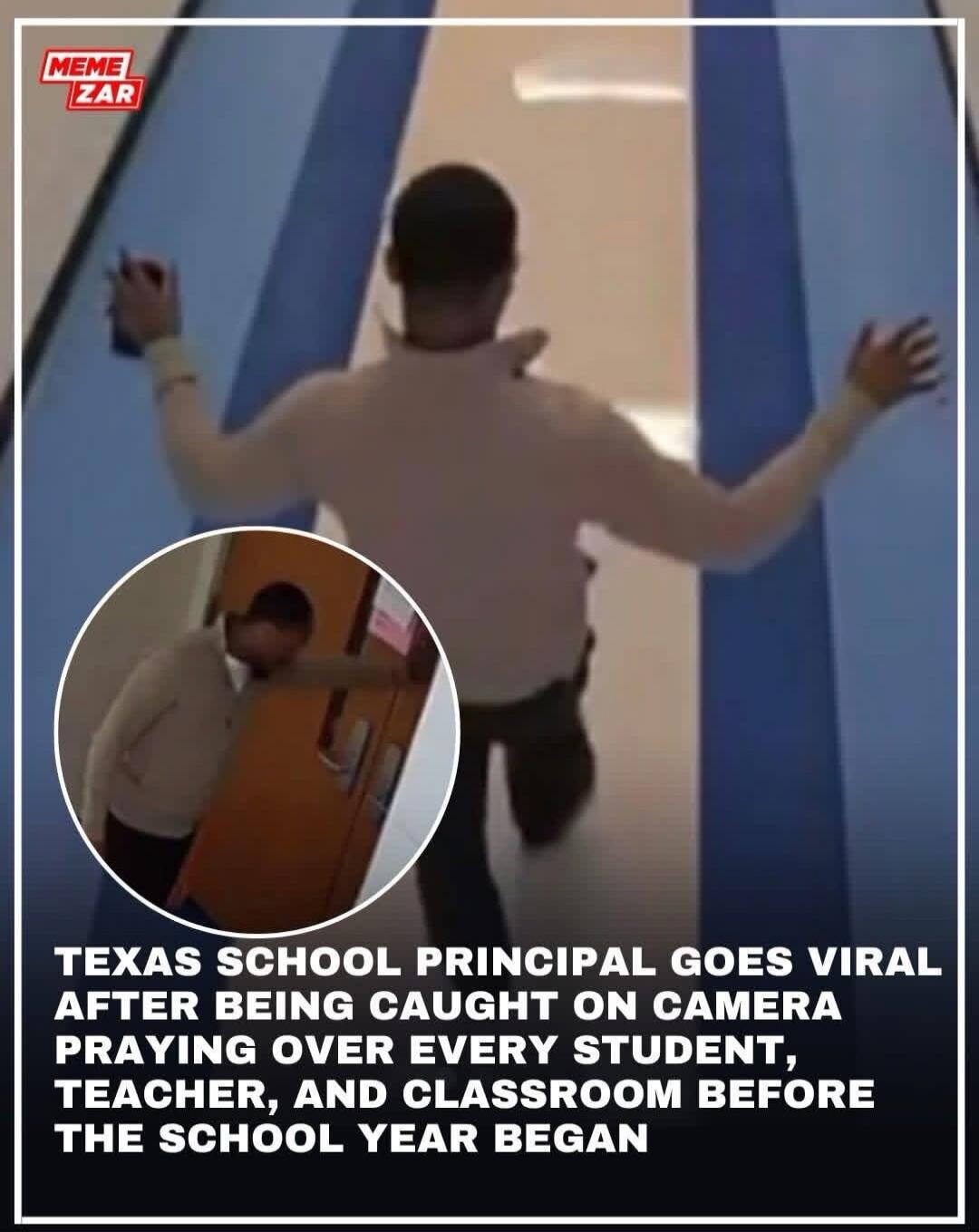 TEXAS SCHOOL PRINCIPAL GOES VIRAL AFTER BEING CAUGHT ON CAMERA PRAYING OVER EVERY STUDENT, TEACHER, AND CLASSROOM BEFORE THE SCHOOL YEAR BEGAN