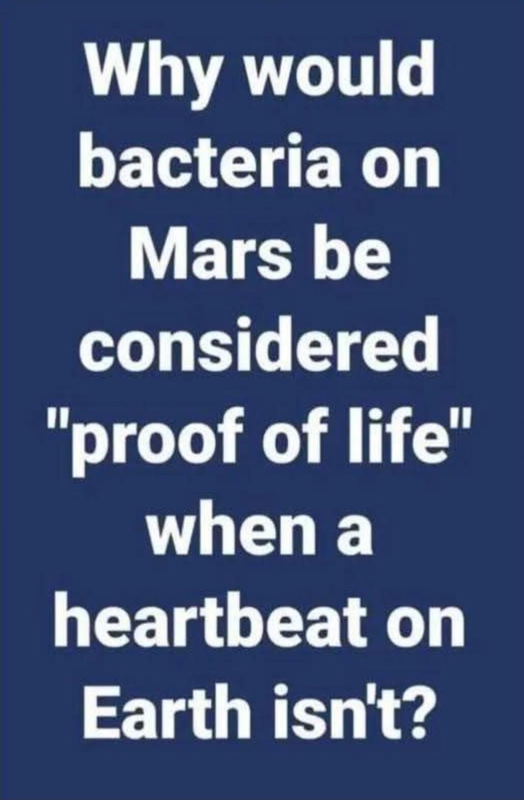 Why would bacteria on Mars be considered 
