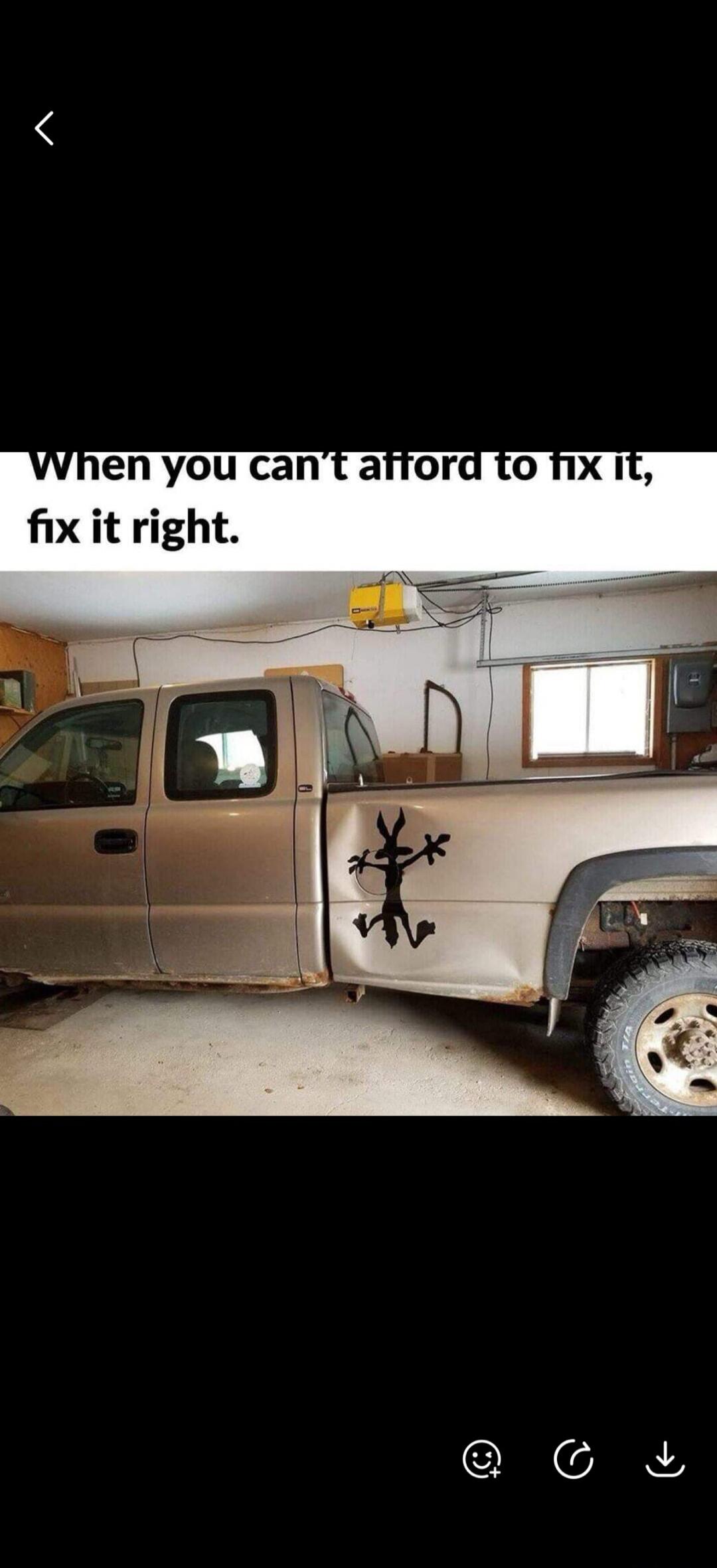 When you can't afford to fix it, fix it right.