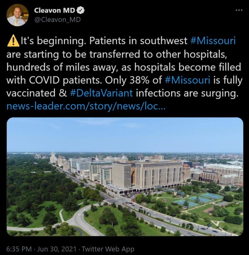 Cleavon MD A ts beginning Patients in southwest Missouri are starting to be transferred to other hospitals hundreds of miles away as hospitals become filled with COVID patients Only 38 of Missouri is fully vaccinated DeltaVariant infections are surging news leadercomstorynewsloc