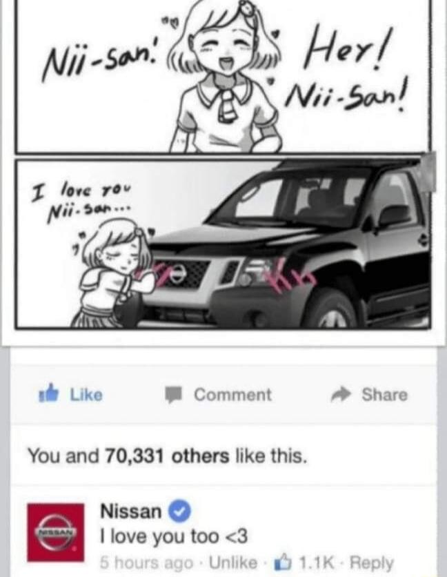 wh Like W Comment Share You and 70331 others like this Nissan S I love you too 3