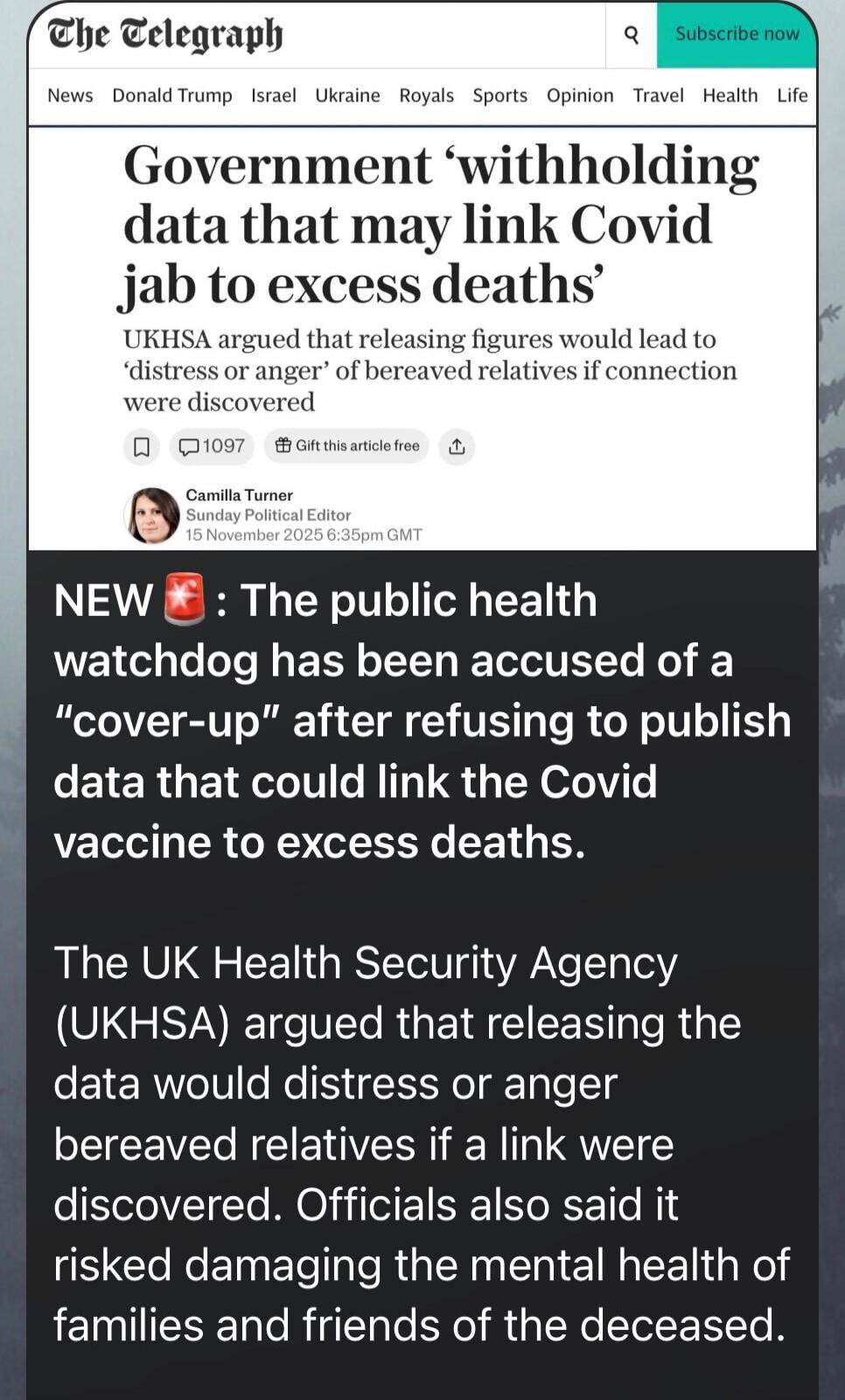 Government ‘withholding data that may link Covid jab to excess deaths’ UKHSA argued that releasing figures would lead to ‘distress or anger’ of bereaved relatives if connection were discovered. NEW : The public health watchdog has been accused of a “cover-up” after refusing to publish data that could link the Covid vaccine to excess deaths. The UK 