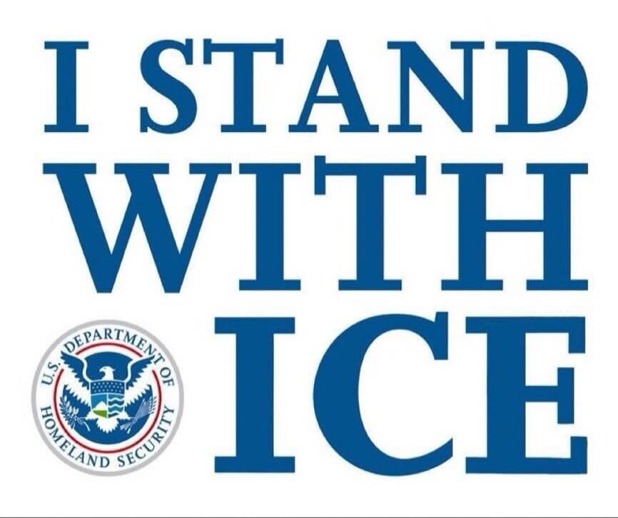 I STAND WITH ICE U.S. DEPARTMENT OF HOMELAND SECURITY