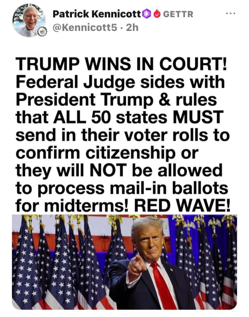 TRUMP WINS IN COURT! Federal Judge sides with President Trump & rules that ALL 50 states MUST send in their voter rolls to confirm citizenship or they will NOT be allowed to process mail-in ballots for midterms! RED WAVE!