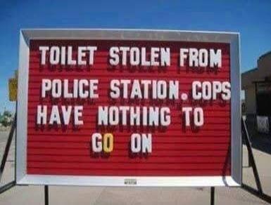 TOILET STOLEN FROM POLICE STATION. COPS HAVE NOTHING TO GO ON