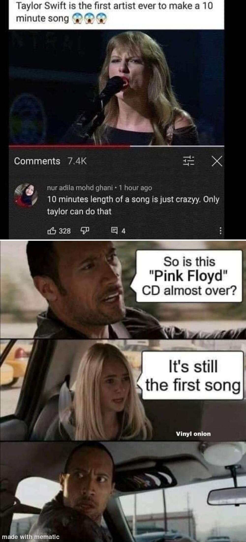 ver to make a 10 minute song Comments 74K X adila mohd ghani 1 hour ag 7 10 minutes length of a song s just crazyy Only taylor can do that 328 P Ha So is this Pink Floyd CD almost over Its still J l j the first song