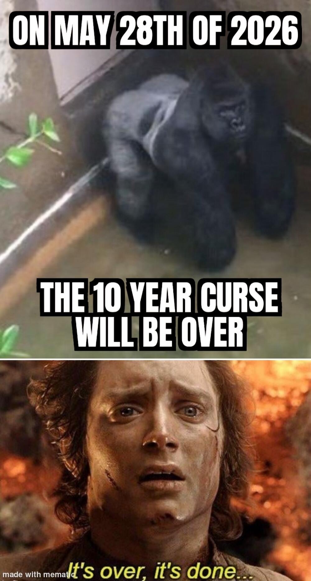 ON MAY 28TH OF 2026 THE 10 YEAR CURSE WILL BE OVER It's over, it's done...