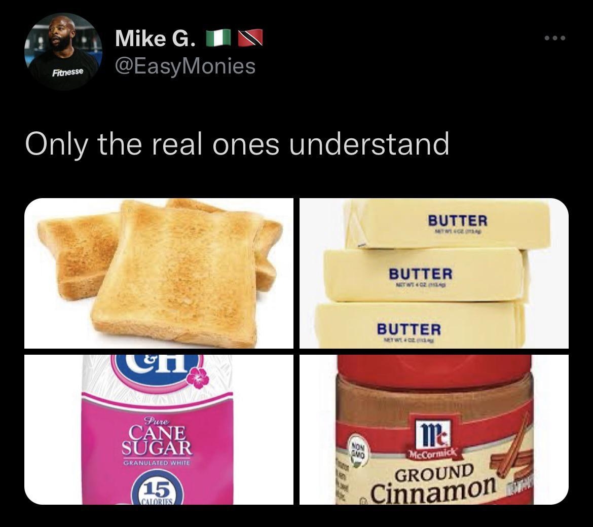 1 Mike G W e EasyMonies Only the real ones understand BUTTER BUTTER BUTTER Mt _GROUND 2 Cinnamon 2