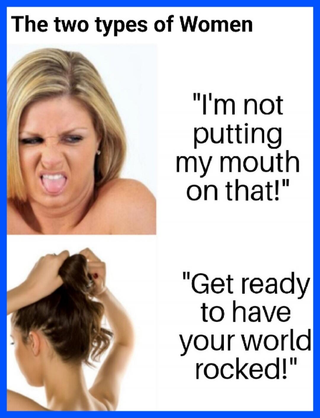 The two types of Women. 