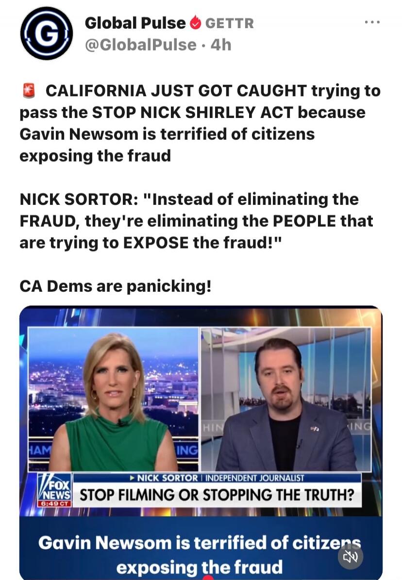 CALIFORNIA JUST GOT CAUGHT trying to pass the STOP NICK SHIRLEY ACT because Gavin Newsom is terrified of citizens exposing the fraud. NICK SORTOR: 