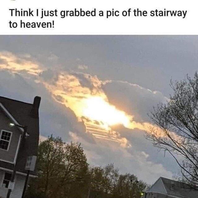Think just grabbed a pic of the stairway to heaven