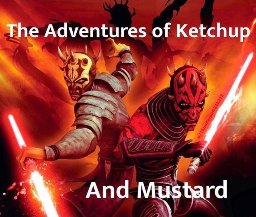 gAdventgtes of Ketchup