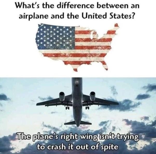 Whats the difference between an airplane and the United States t6 crash it out of spite