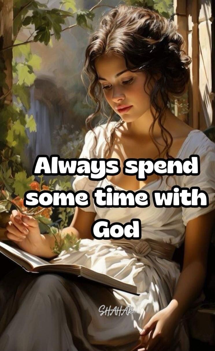 Always spend some time with God
