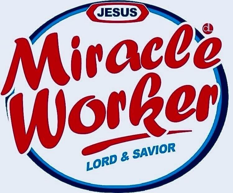JESUS Miracle Worker LORD & SAVIOR
