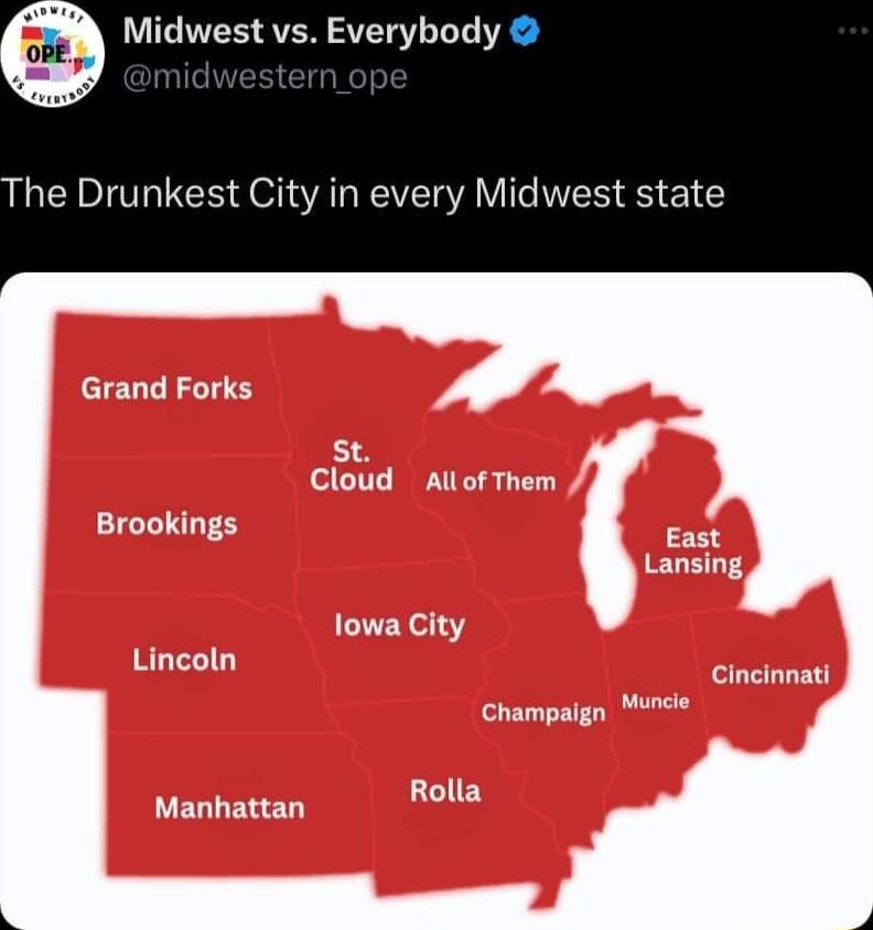 Midwest vs Everybody he Drunkest City in every Midwest state