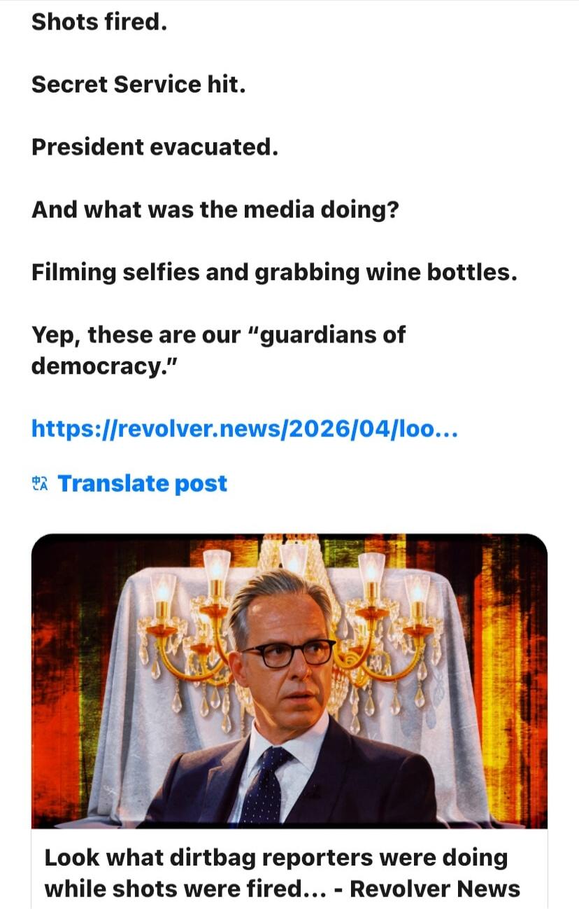 Shots fired. Secret Service hit. President evacuated. And what was the media doing? Filming selfies and grabbing wine bottles. Yep, these are our 