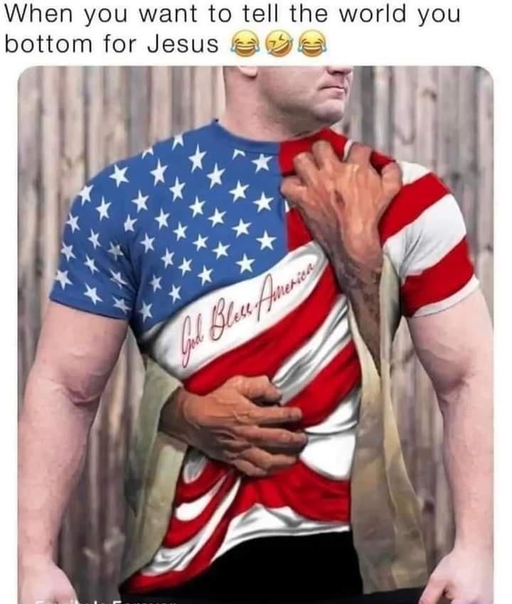 When you want to tell the world you bottom for Jesus 2 Is Forever