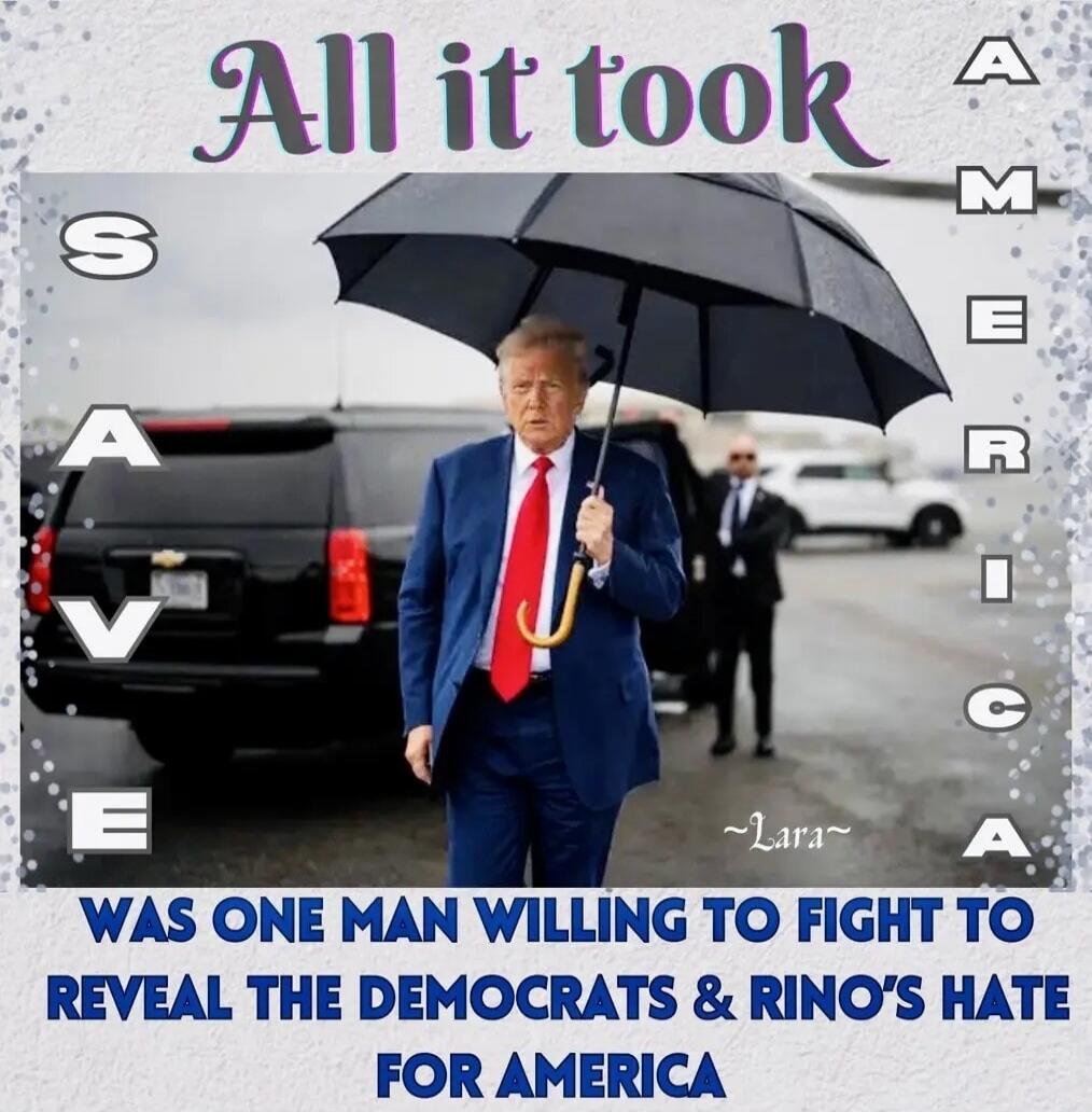 All it took SAVE AMERICA WAS ONE MAN WILLING TO FIGHT TO REVEAL THE DEMOCRATS & RINO'S HATE FOR AMERICA