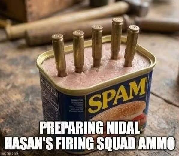 PREPARING NIDAL HASAN'S FIRING SQUAD AMMO SPAM