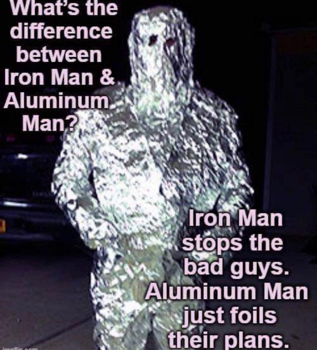 whats the difference between Iron Man Alumlnum s jyst o55 I JELER