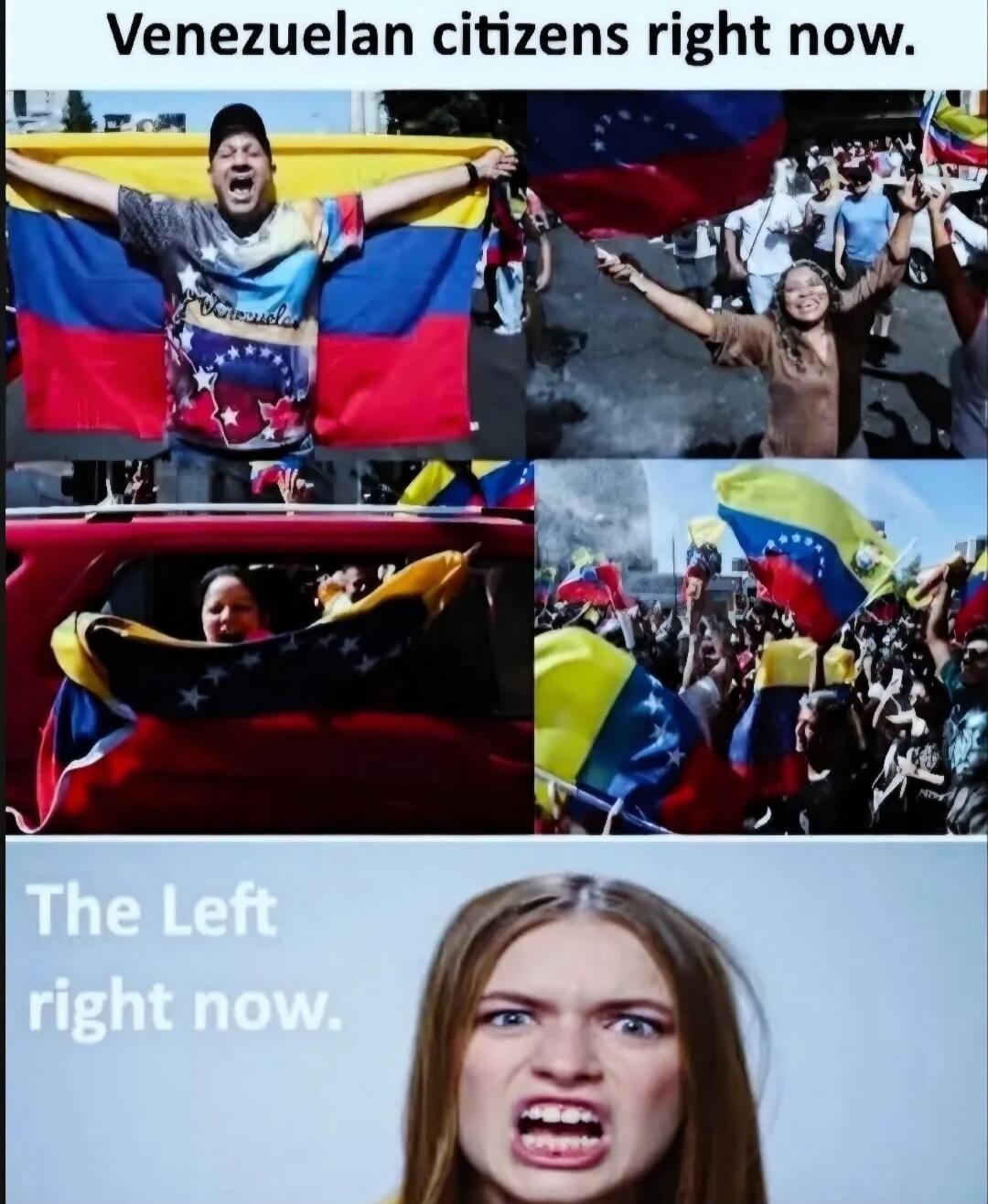 Venezuelan citizens right now. The Left right now.