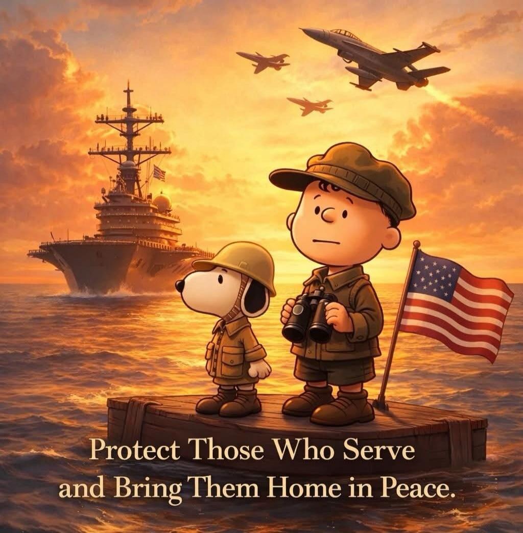 Protect Those Who Serve and Bring Them Home in Peace.