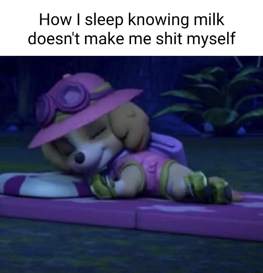 How sleep knowing milk doesnt make me shit myself