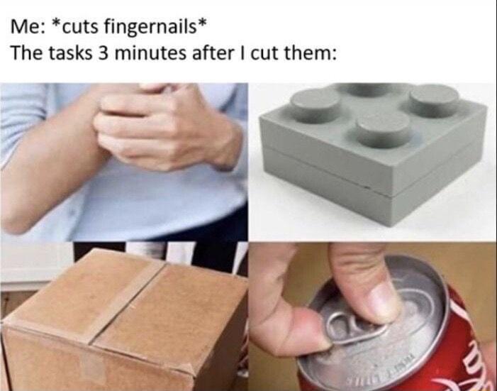 Me cuts fingernails The tasks 3 minutes after cut them