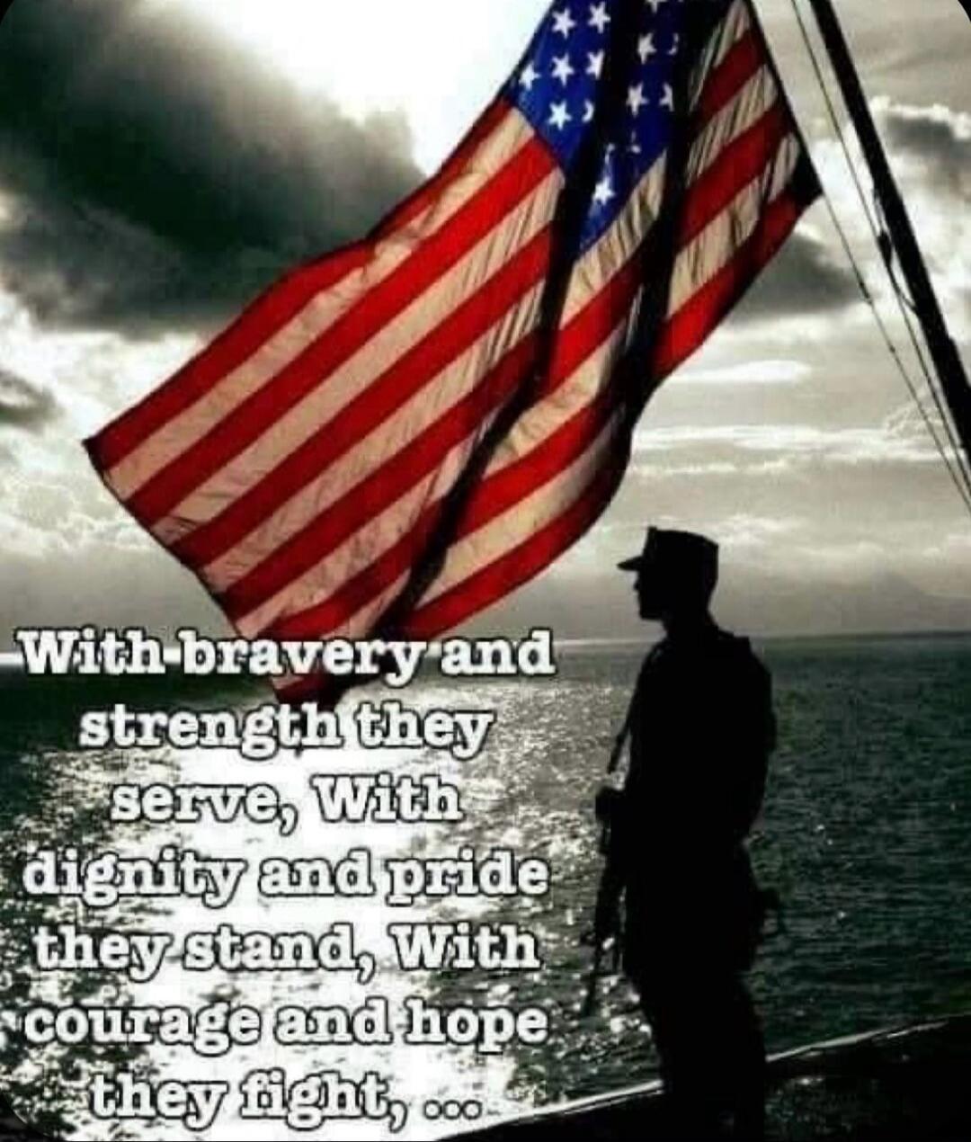 With bravery and strength they serve, With dignity and pride they stand, With courage and hope they fight, ...